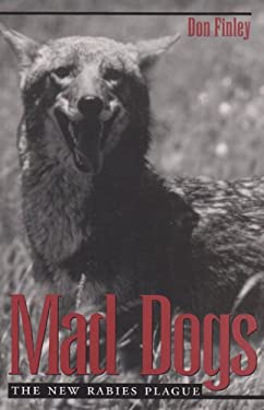 Mad Dogs : New Rabies Plague