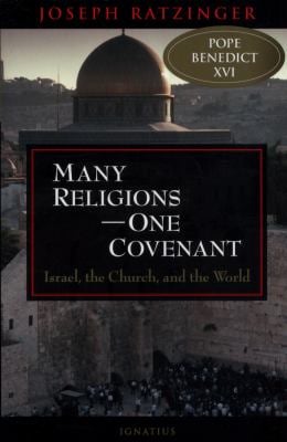 Many Religions, One Covenant