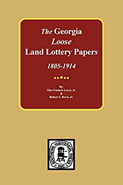The Georgia Land Lottery Papers, 1805-1914