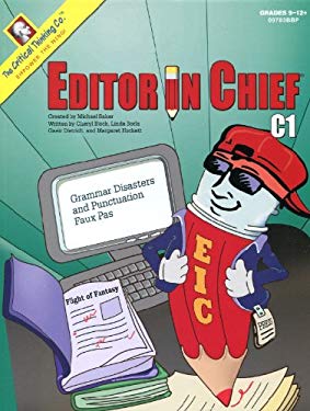 Editor in Chief C1 : Grammar Disasters and Punctuation Faux Pas