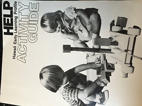 Hawaii Early Learning Profile (Help) : Activity Guide