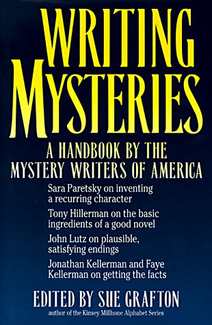 Writing Mysteries : A Handbook by the Mystery Writers of America