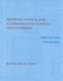 Reference Manual for Communicative Sciences and Disorders : Speech and Language