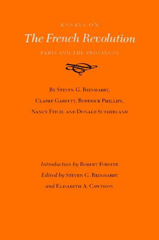 Essays on the French Revolution : Paris and the Provinces