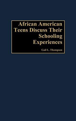 African-American Teens Discuss Their Schooling Experiences