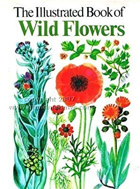 The Illustrated Book of Wild Flowers