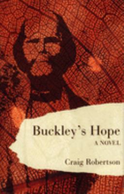 Buckley's Hope : A Novel