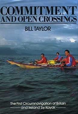 Commitment and Open Crossings : The First Circumnavigation of Britain and Ireland