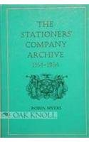 Stationers' Company Archive : An Account of the Records, 1554-1984