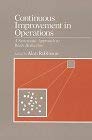Continuous Improvement in Operations : A Systematic Approach to Waste Reduction