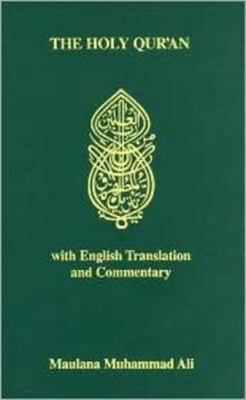 Holy Quran : With English Translation and Commentary
