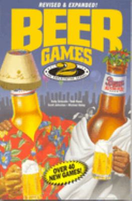 Beer Games 2, Revised : The Exploitative Sequel