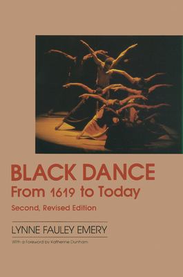 Black Dance : From 1619 to Today