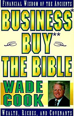 Business Buy the Bible : Wealth, Riches, and Covenants