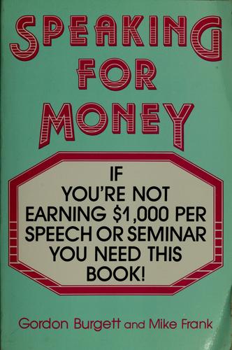 Speaking for Money