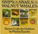 Snips and Snails and Walnut Whales