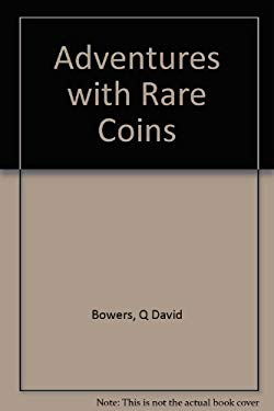 Adventures with Rare Coins