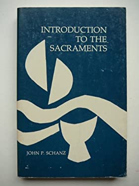 Introduction to the Sacraments