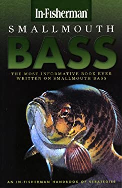 Smallmouth Bass : The most informative book ever written on smallmouth Bass