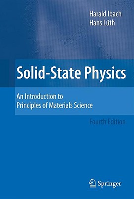Solid-State Physics : An Introduction to Principles of Materials Science