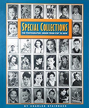 Special Collections : The Photographic Order from Pop to Now