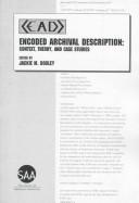 Encoded Archival Description : Context, Theory, and Case Studies