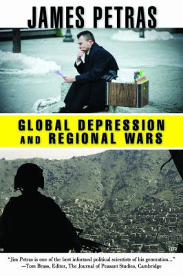 Global Depression and Regional Wars