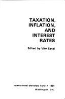 Taxation, Inflation, and Interest Rates