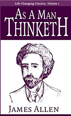 As a Man Thinketh