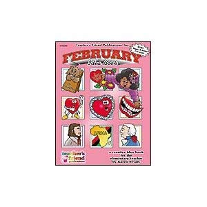 February Idea Book : A Creative Idea Book for the Elementary Teacher, Ps-6
