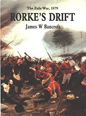 Rorke's Drift : The Zulu War 1879