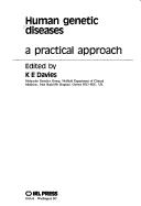 Human Genetic Diseases : A Practical Approach