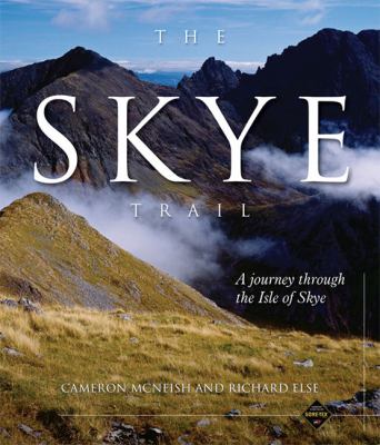 The Skye Trail : A journey through the Isle of Skye
