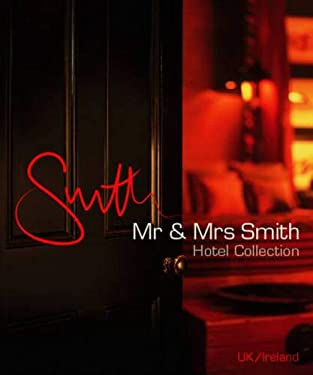 Mr. and Mrs. Smith : Hotel Collection