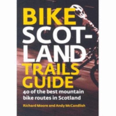Bike Scotland Trails Guide