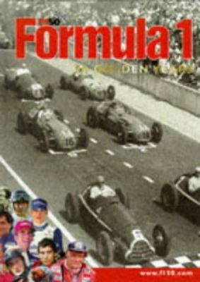 Formula One : 50 Golden Years