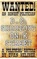 D C Shootout on K Street