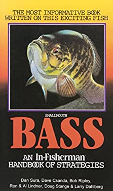 Smallmouth Bass : An In-Fisherman Handbook of Strategies