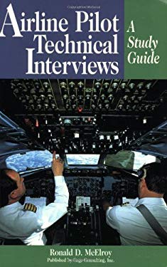 Airline Transport Pilot Technical Interviews : A Study Guide