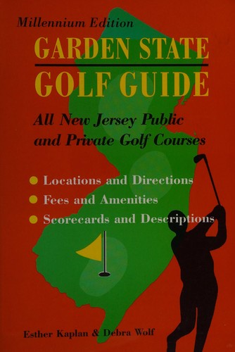 Garden State Golf Guide : Millennium Edition