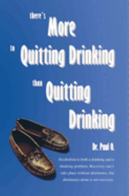 There's More to Quitting Drinking than Quitting Drinking