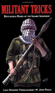 Militant Tricks : Battlefield Ruses of the Islamic Insurgent