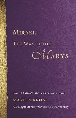 Mirari : The Way of the Marys