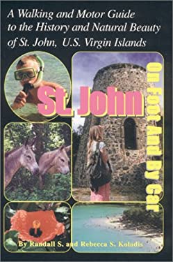 St. John On Foot and By Car