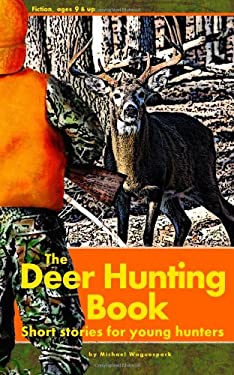 The Deer Hunting Book