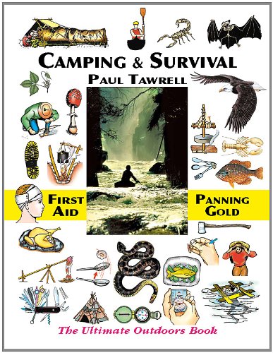 Camping and Survival : The Ultimate Outdoors Book