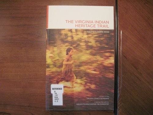 The Virginia Indian Heritage Trail