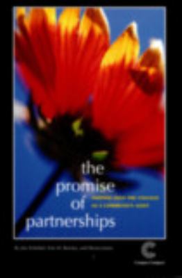 The Promise of Partnership : Tapping into the College As a Community Asset