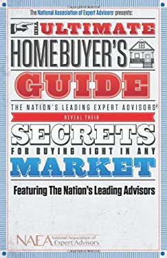 The Ultimate Home Buyers Guide