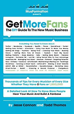 Get More Fans : The DIY Guide to the Music Business